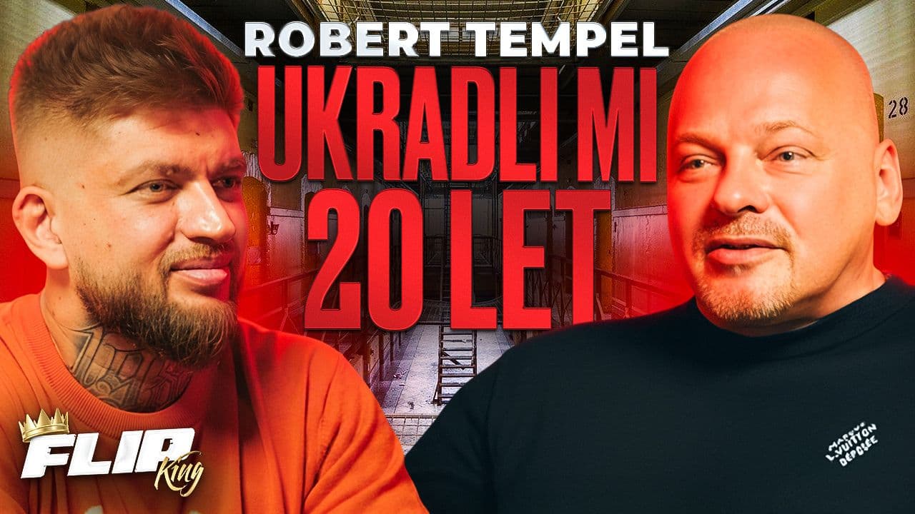 Robert Tempel ve FLIPKING podcastu – rozhovor o kauze, vězení a životě po propuštění